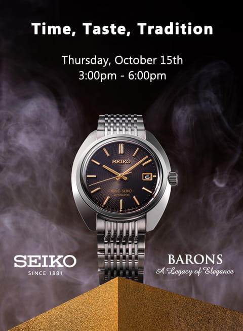 Seiko Event at BARONS Shop Seiko Watches at BARONS