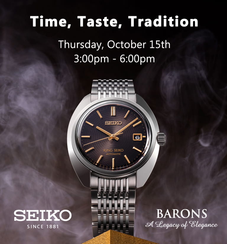 Seiko Event at BARONS Shop Seiko Watches at BARONS